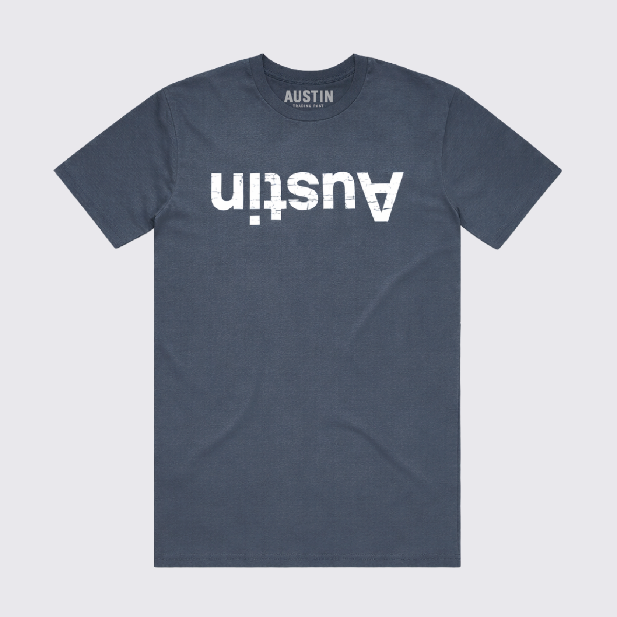 Bottoms Up Austin T-Shirt